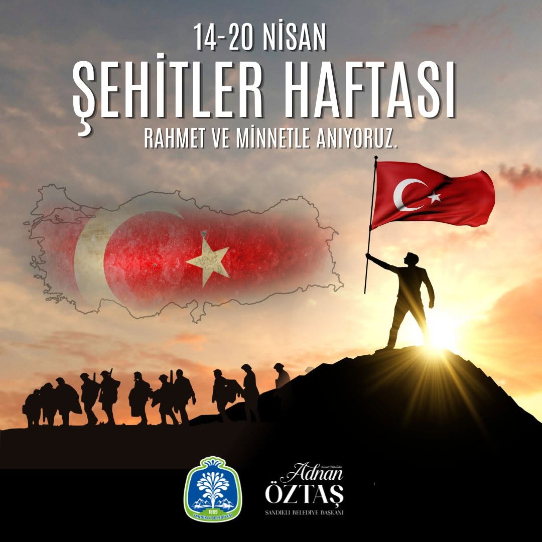 Şehitler Haftası'nda Aziz Şehitlerimizi Rahmetle Anıyoruz